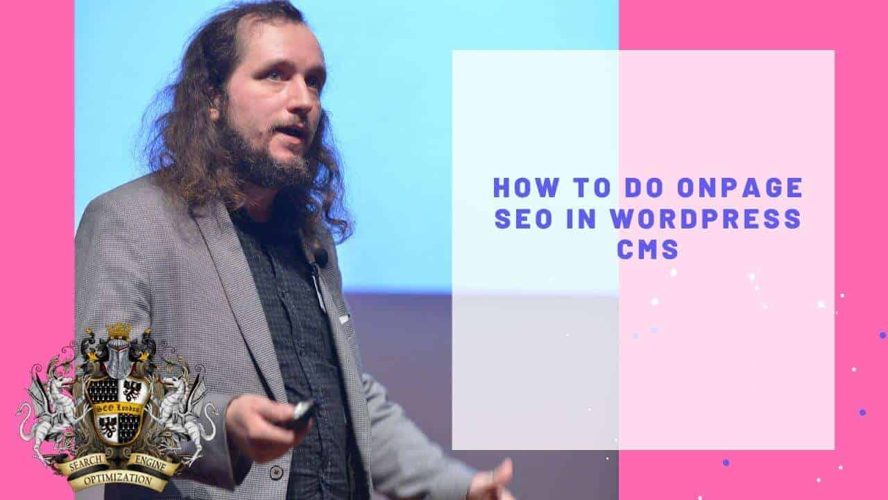 How to do onpage SEO in Wordpress CMS