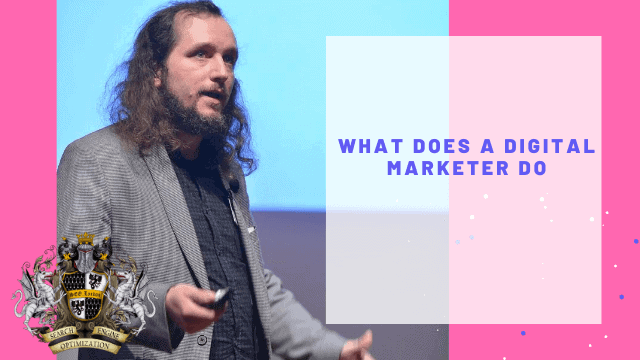 What Does a Digital Marketer Do