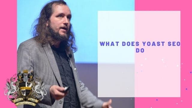 What Does Yoast SEO do?