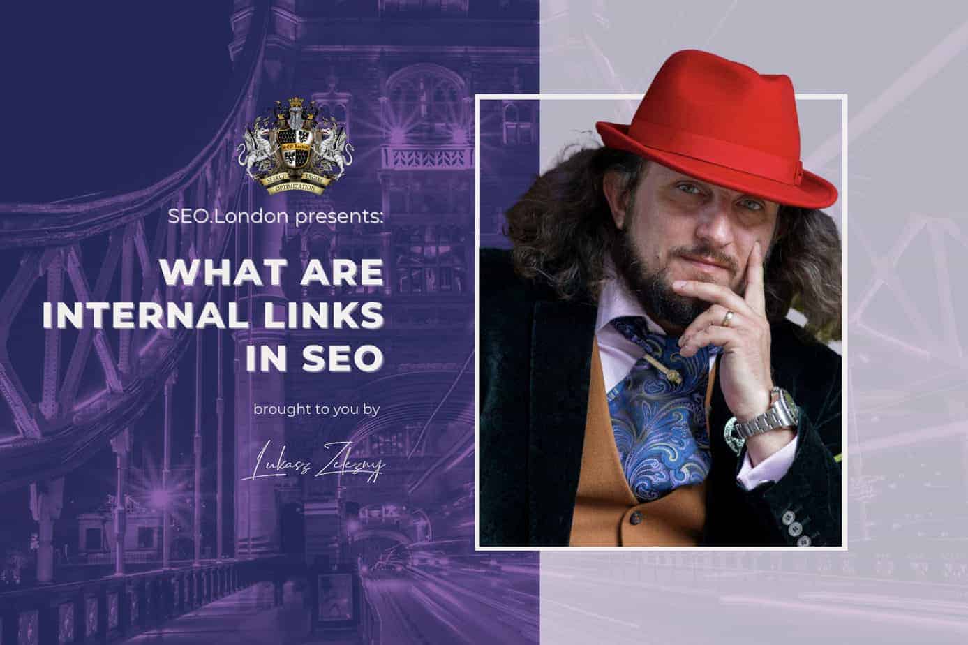 What Are Internal Links in SEO