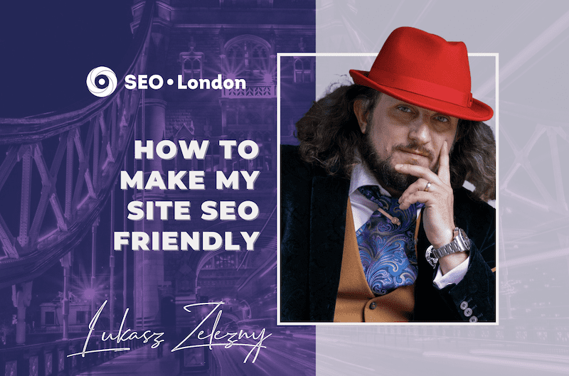 How to Make My Site SEO Friendly