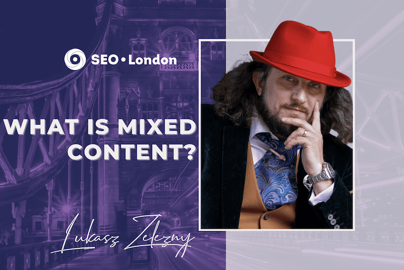 What is Mixed Content?
